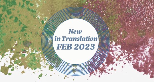 Wondering what's new in the world of literary translation this month?

From a Hungarian novel about a bitter woman stuck in the past to a Colombian tale about a parent's infidelity to a German popular science book about bacteria, we have you covered!
bit.ly/3Il2mWM