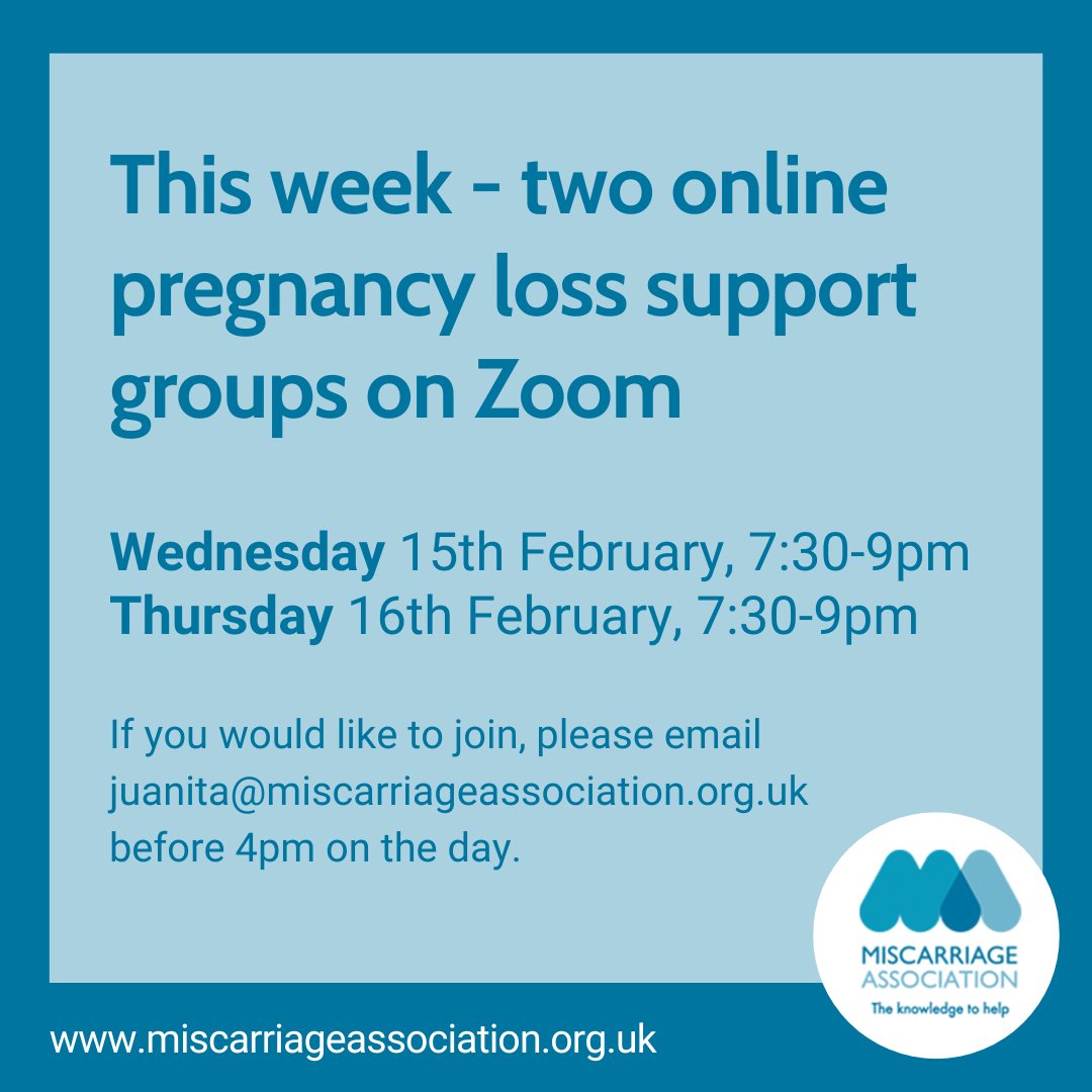 MiscarriageA's tweet image. We're holding two Zoom groups for anyone affected by pregnancy loss:

Weds 15 Feb, 7:30-9pm
Thurs 16 Feb, 7:30-9pm

All are welcome: those who had the physical loss or losses, partners and supporters. To join, please email juanita@miscarriageassociation.org.uk by 4pm on the day.