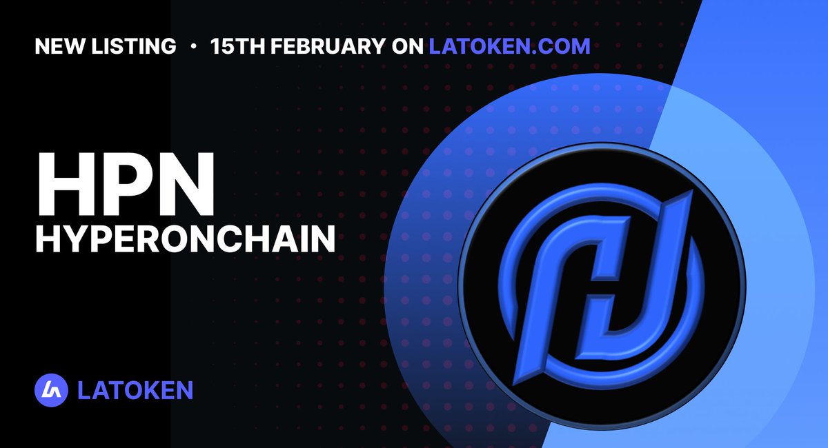 Latoken_cex's tweet photo. HYPERONCHAIN (HPN) will be listed on #LATOKEN  soon🔥

📎HyperonChain is a fast decentralized community-run EVM based blockchain which works on Delegated Proof of Stake consensus algorithm powering HyperonChain (HPN) and platform for various decentralized applications. https://t.co/F1SyMOYeJm