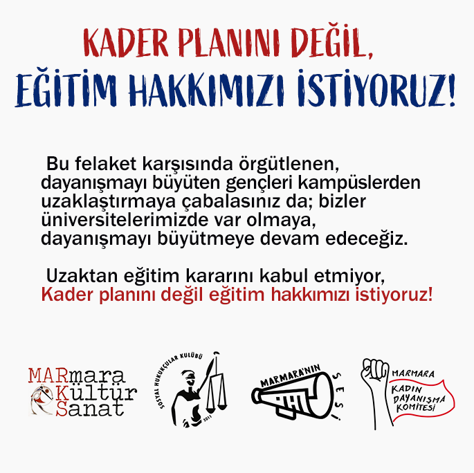 Kader Planını Değil, Eğitim Hakkımızı İstiyoruz!

#UzaktanEğitim #MarmaraÜniversitesi