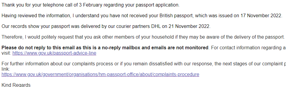 NKPavitt's tweet photo. Extremely disappointed and frustrated with this response from @HM_Passport regarding a lost @dhlexpressuk 'delivery' of my passport back in November.

Could you not also extent the courtesy and check with DHL where they delivered it to? I would but I never got any tracking info https://t.co/KPHqP8Tsz7