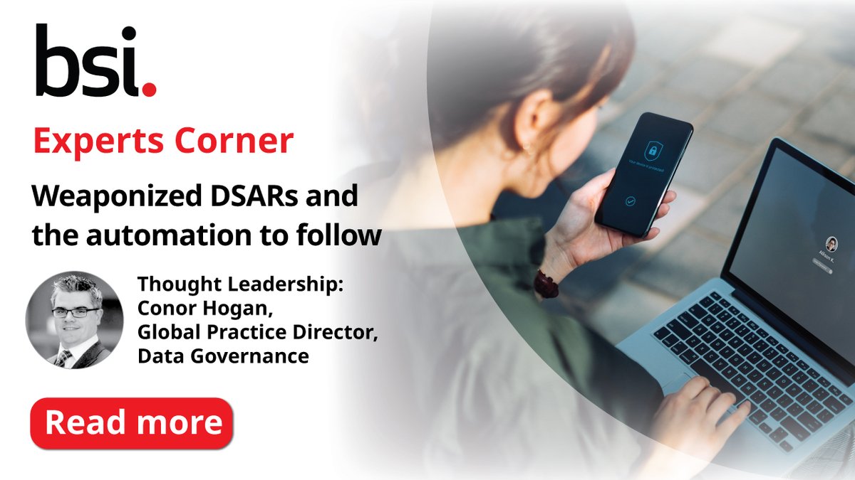 BSI_EHS's tweet image. Conor Hogan discusses how the growing use of Data Subject Access Requests (DSARs) by individuals, activists, and cybercriminals is accelerating the move toward improvements in standardized processes and automation.

Read now: bit.ly/3H3Hu5L

#BSIUSA #DSAR