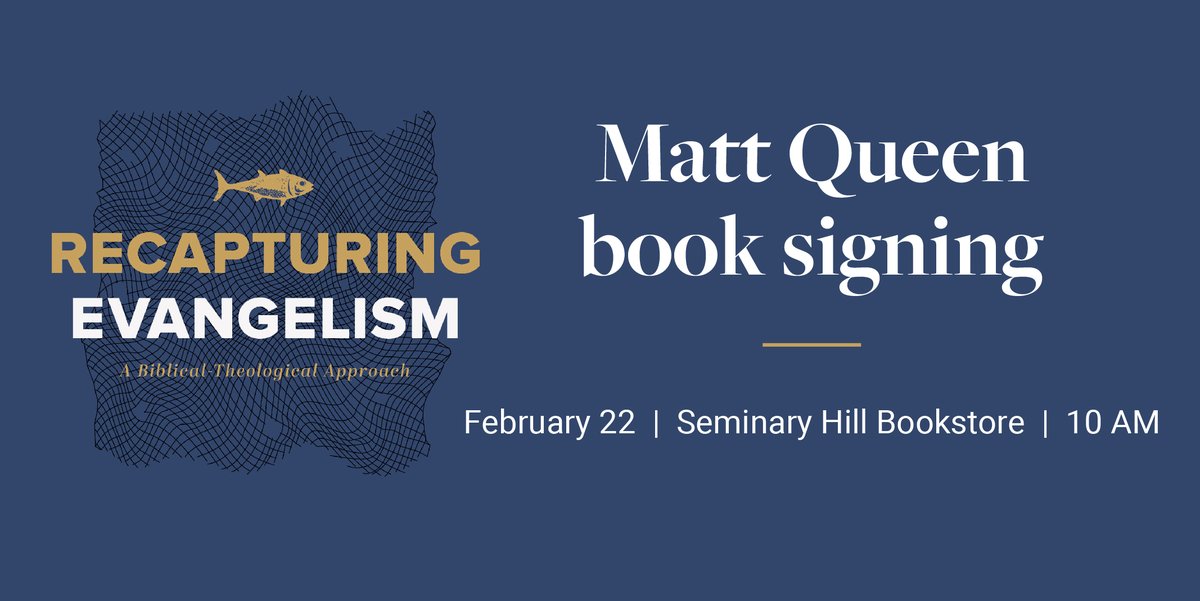 SWBTS's tweet photo. If you enjoyed the snow days we had but were sad to miss @DrMattQueen's book signing, we have great news! It's been rescheduled for Feb. 22 in the Seminary Hill Bookstore. Swing by and grab your signed copy of "Recapturing Evangelism." https://t.co/7L2lib5rog