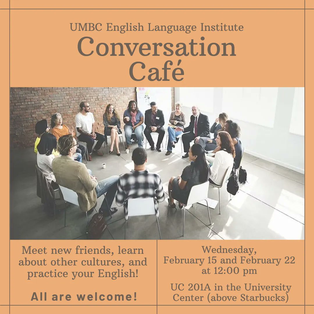 This week and next week, we have a special schedule for our Conversation Cafe: we plan to meet on Wednesday, February 15 and February 22 at 12:00 PM. Our next Friday session of the Conversation Cafe will be on Friday, February 24 at 12:00 PM. All are welcome to join!