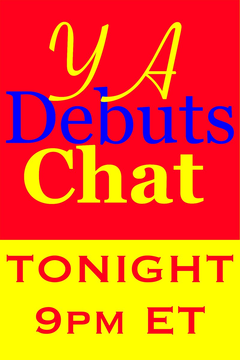 Don't miss our weekly YA Debuts Chat tonight, and every Monday at 9 pm ET!

#BookTwitter #YAdebutsChat #Librarian #Librarians #LibraryTwitter #LibrariansOfTwitter #Teacher #Teachers #TeacherTwitter #TeachersOfTwitter #TeachersWhoRead #YA #YoungAdult #YABooks