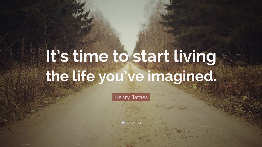 bbray27's tweet photo. "It's time to 
start living 
the life 
you've imagined." 
Henry James

#rethink_learning #DefineYourWhy #GrowYourWhy @hedreich @IleneWinokur @Celyendo @ChrisQuinn64  @RitaWirtz @Shapiro_WTHS @NowakRo @LiviaChanL @JillDuBois22 @MatthewXJoseph @WalterDGreason @thewrightleader https://t.co/hQZbSUtHKs