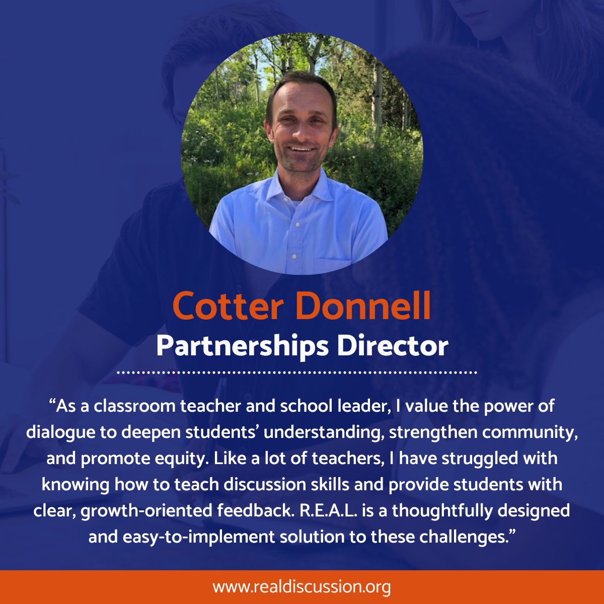 DiscussionReal's tweet photo. This month we are so excited to spotlight our Partnerships Director, Cotter Donnell. Cotter brings empathy and strategy to his partnership conversations with school leaders. Check out the first installment of his blog "Cotter's Blotter" below! 🧡💙

https://t.co/7ccX10oQYK https://t.co/NLqzQrph4W