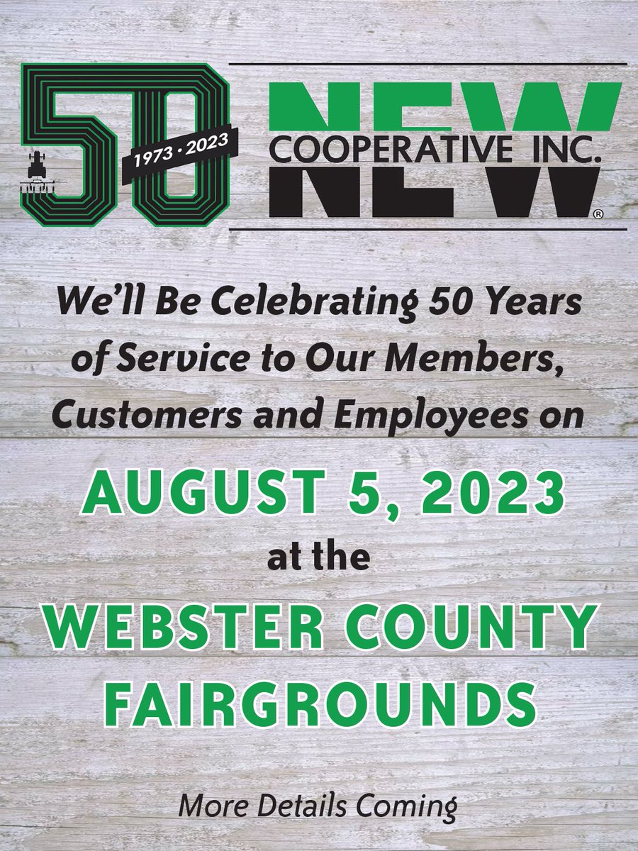Mark your calendars! 📆 

August 5, 2023, NEW Cooperative will be celebrating 50 years of service to our members, customers and employees! 

More details to come!