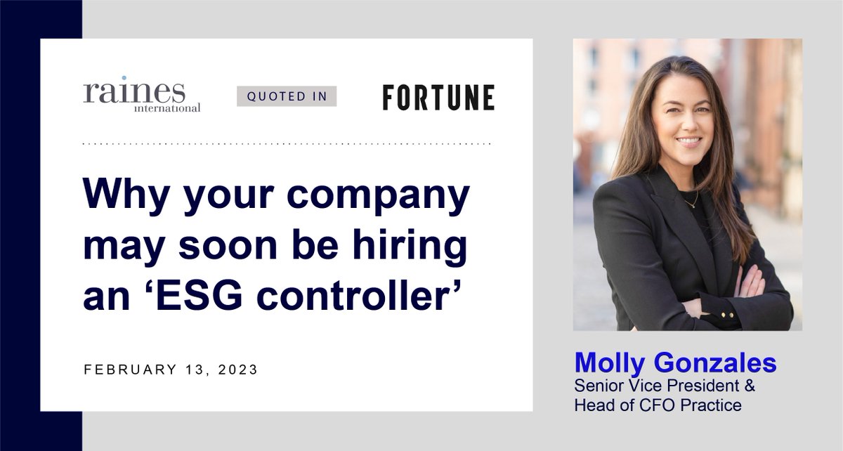 Thanks to <a href="/FortuneMagazine/">FORTUNE</a> 's <a href="/SherylEstrada/">Sheryl Estrada</a> for quoting Raines' Molly Gonzales, head of our CFO &amp; Financial Officers practice, on the ESG controller role &amp; hiring! 

Check out the article below: fortune.com/2023/02/13/com…