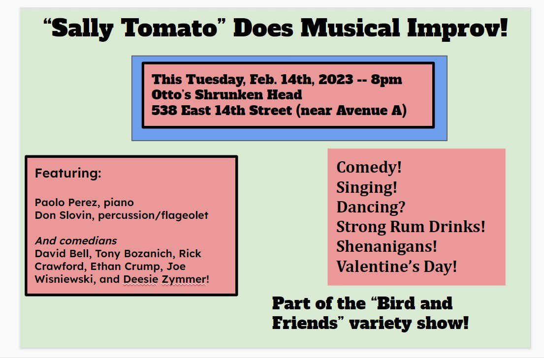 KnickerDavid's tweet image. Tomorrow is Valentine’s Day. Don’t you want to have fun, drink rum, and laugh with my musical improv team, Sally Tomato? Guaranteed fun in the East Village ..,,