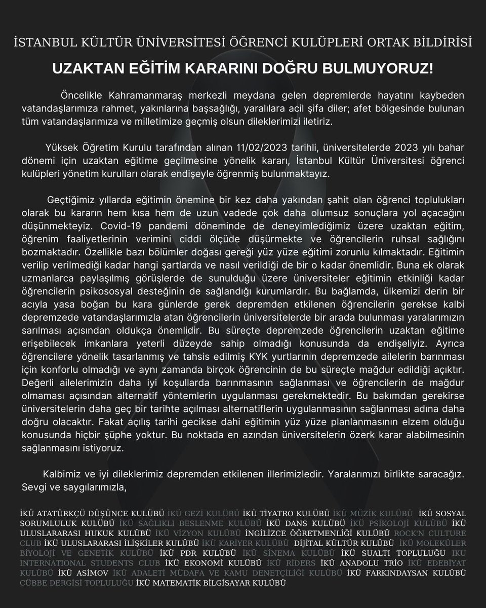 İSTANBUL KÜLTÜR ÜNİVERSİTESİ ÖĞRENCİ KULÜPLERİ OLARAK UZAKTAN EĞİTİM KARARINI DOĞRU BULMUYORUZ!

#üniversitelerkaptılmasın #universitemedokunma #uzaktanegitim #yükseköğretimkurulu  #yök #eğitim
