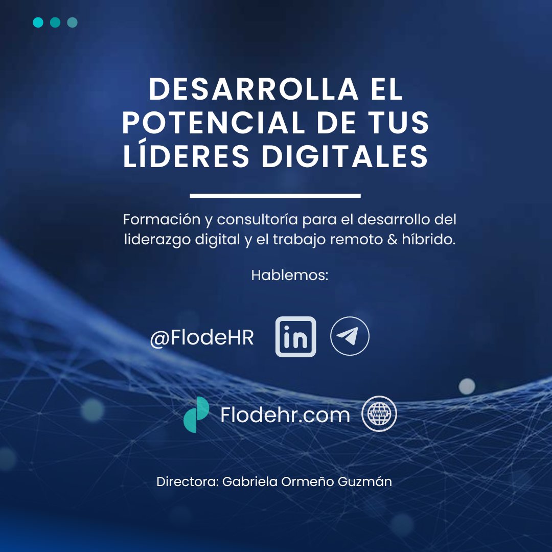 gabrielaormenog's tweet photo. La maduración del liderazgo digital en las organizaciones requiere del desarrollo intencional de las capacidades humanas para sostener la colaboración en equipos cada vez más diversos, deslocalizados y globales https://t.co/BfJK4zRkGD
#FlodeHR #trabajoremoto #liderazgodigital https://t.co/4bovir0oBt