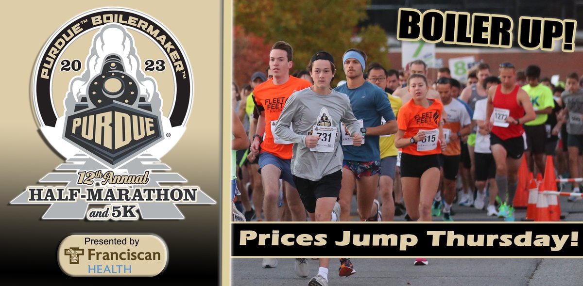 Earlybird pricing ends on Wednesday for the 2023 <a href="/PurdueHalf/">Purdue Half-Marathon</a> &amp; 5K, presented by <a href="/MyFranciscan/">Franciscan Health</a>!

Signup by 11:59pm on February 15 at PurdueHalf.com. Raceday is Saturday, Oct. 21st at Ross-Ade Stadium. #BoilerUp