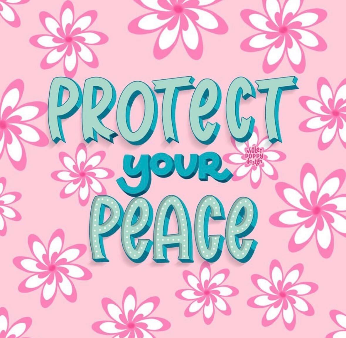 Let's make this a theme for 2023! How are you protecting your peace? 
- 
Image via violetpoppydesign on IG