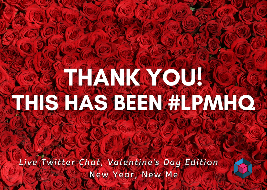marhaze's tweet photo. Thanks for joining today’s Valentine’s chat! #LPMHQ https://t.co/89askaIIyi