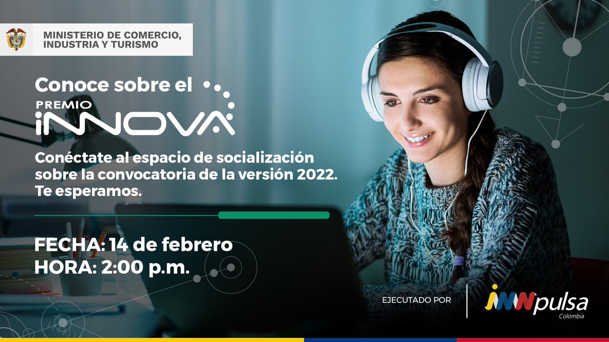 InnpulsaCol's tweet photo. Desde @InnpulsaCol y @MincomercioCo te invitamos a participar en el #PremioInnova 2022 que se ejecutará en 2023 ¡Son 6 categorías disponibles! 

🗓️Mañana martes conocerás los detalles de la convocatoria en la sesión virtual de socialización.

🔴Conéctate: https://t.co/baxntHpp3T https://t.co/SSC2GKPafn
