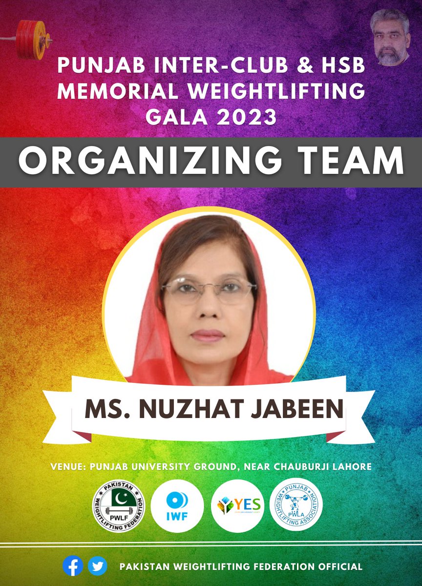 PakWLfederation's tweet photo. It's proud to announce the names of the organizing team, who are putting their accompanying efforts in arrangements of an impressive Weightlifting Gala 2k23.
@SportsBoardPak @NOC_Pakistan @Sports_BoardPB @CMShehbaz @officialemazari @WahabViki https://t.co/4kalFYF2B6