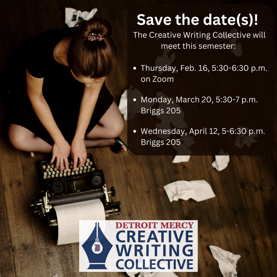 DetMercyCHASS's tweet photo. Experience the inspiration and exhilaration of putting pen to paper with monthly writing topics and discussion across genres as the Creative Writing Collective. RSVP to english@udmercy.edu
#DetroitMercyEnglish
#CreativeWritingCollective https://t.co/1vcZXUKeLv