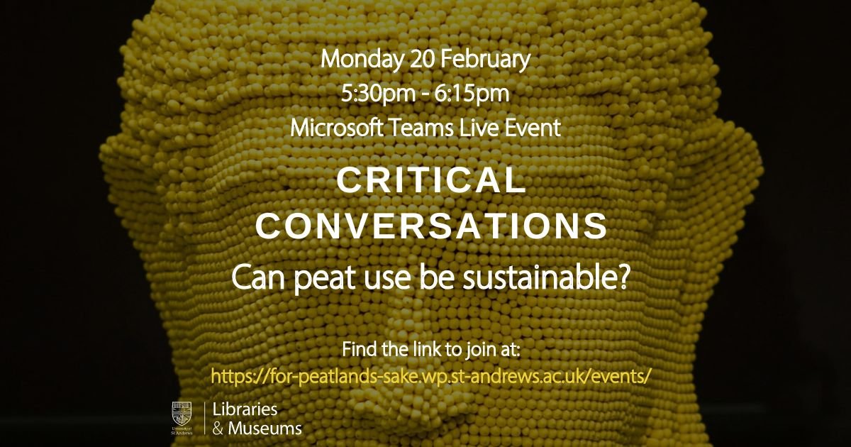 Interested in #peat? Tune into next week's #CriticalConversations hosted by @MuseumsUniStA where  @lydcole , @KHRoucoux and I will discuss the idea of sustainable peat use in #Scotland, #Peru & the #DRCongo @SimonLLewis @EdMitchard @CongoPeat 
Join here: bit.ly/3XmhkzW