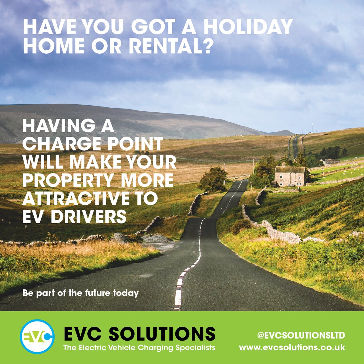 Have you got a holiday home or rental?

Having a charge point will make your property more attractive to EV drivers and would contribute to the reason why visitors return to your property.

Visit: evcsolutions.co.uk/holiday-lets/
and be part of the future today!

#evcharging #holidayhome