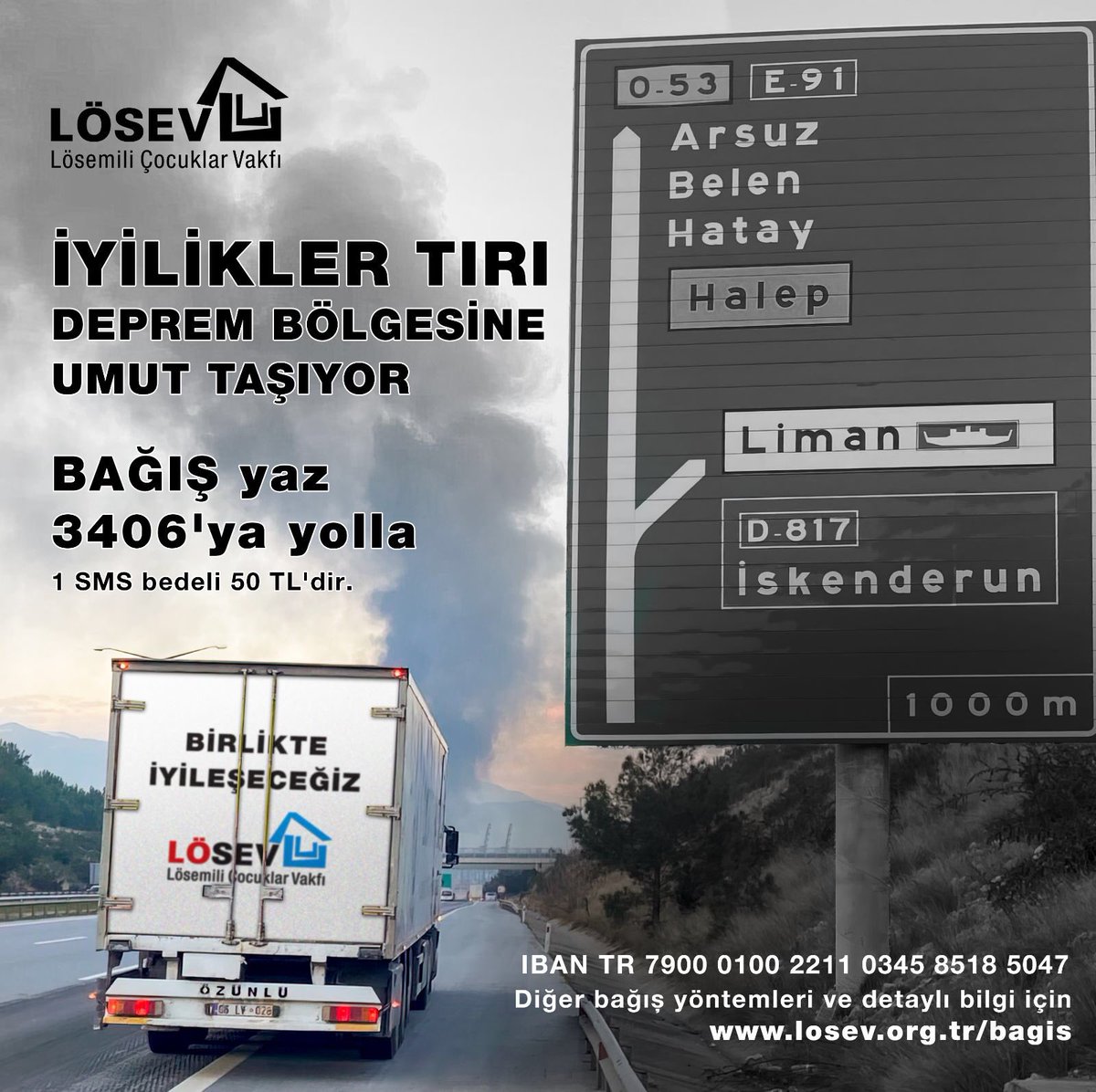 #iyiliklerTırı Deprem Bölgesine Umut Taşıyor

Bağış yaz 3406'ya yolla 
1 SMS bedeli 50 TL'dir.

#Birlikteİyileşeceğiz