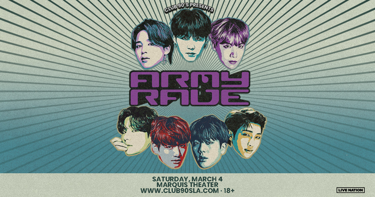 marquisden's tweet photo. Just Announced 🕺 Come sing your favorite BTS songs at BTS Army Rave! Presented by @Club90sLA

📅 Sat 3/4
🎫 Presale | This Tuesday | 10am | Use Code: CHORUS
🎫 On Sale | This Wednesday | 10am
👉 https://t.co/YKw11UZXit
🔞 This event is 18+
🎶 In collaboration with @konnectpop https://t.co/V5MHFA3xmZ