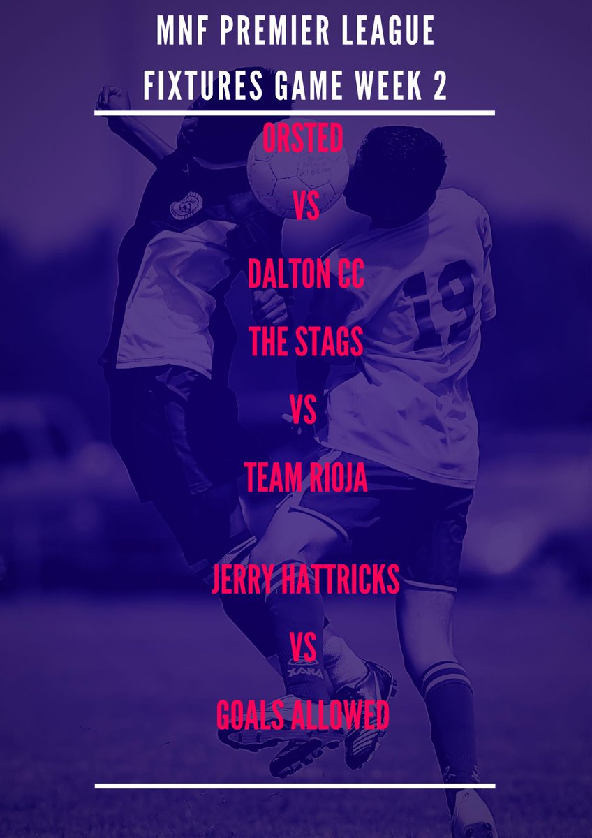 BarrowPulse's tweet photo. MNF League fixtures

Game Week 2 https://t.co/pgjaIoEC1y