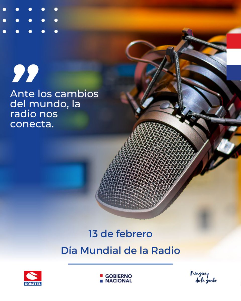 conatelpy's tweet photo. 🛎 #ConatelDeLaGente 👉 ¡Hoy celebramos el día internacional de la Radio!
#Telecomunicaciones
#Radio
#Comunicación
#Paraguay
#ConatelParaguay
#SinBrechaDigital
#Conectividad
#GobiernoNacional
#ParaguayDeLaGente https://t.co/OB8DNzcHrt