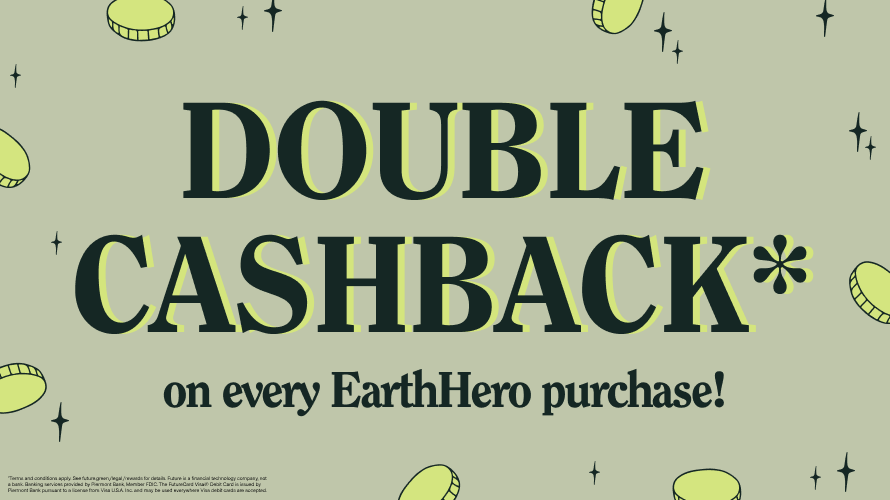 thefuturecard's tweet photo. 💫🌿 To celebrate our partnership, we're giving double cashback on all @shopearthhero purchases THIS FRIDAY, Feb. 17! That's 12% cashback on everything from their kitchen goods to personal care products. Don't miss out!

Get the card: https://t.co/aUw4sy4sJp https://t.co/jnqcGJzadC