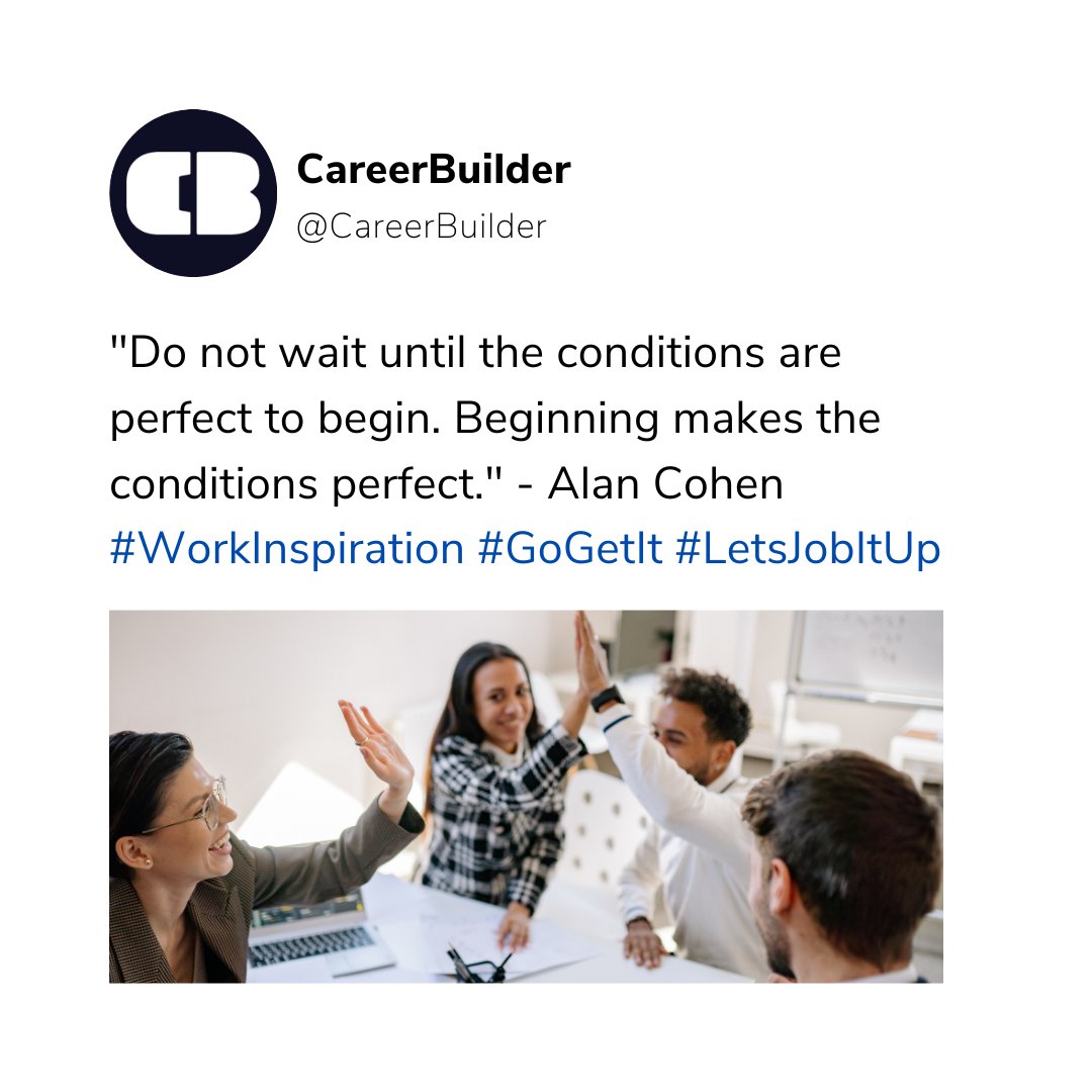 CareerBuilder's tweet photo. #MondayMotivation. π€ Who's ready to kick start their next adventure!? Whether it's a new job or leveling up your current career path, right now is always a good time to start!
#LetsJobItUp #QOTD #jobgoals #jobinspo #successquotes https://t.co/3TG4OFEQFS