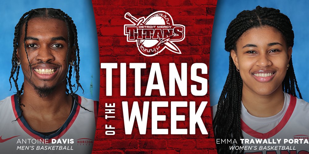 👏 TITANS OF THE WEEK 👏 🌟 Antoine Davis @DetroitMBB - Averaged 41.5 ppg., 5.0 rpg. and 3.0 apg. in 2 road games 🌟 Emma Trawally Porta @Detroit_WBB - Tallied 21.5 pppg., and 8.0 rpg., shooting 17-for-21 (81.0%) from the field as the Titans went 1-1 #DetroitsCollegeTeam ⚔️