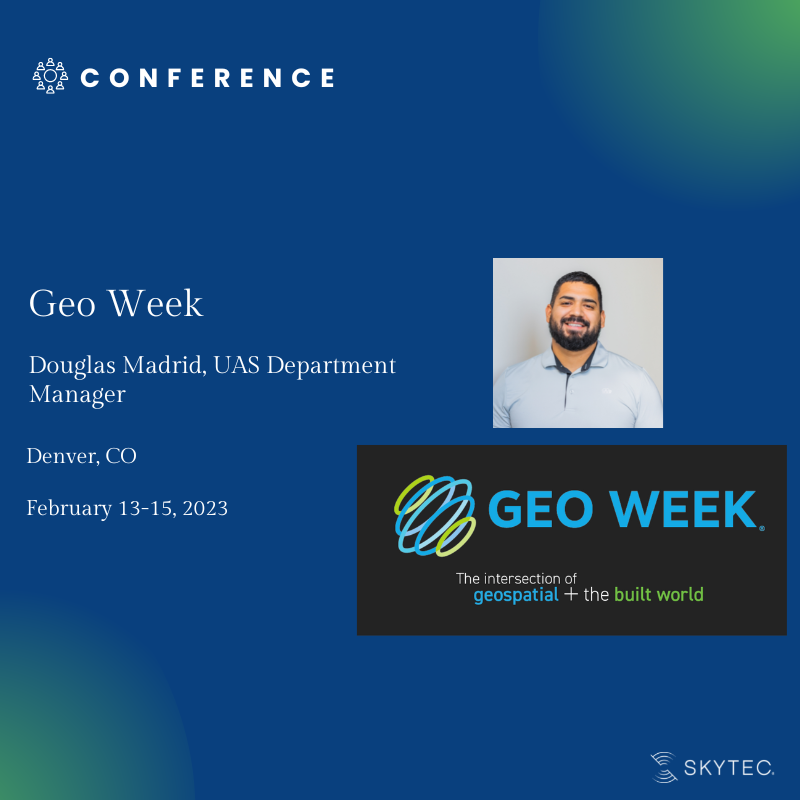 skytecllc's tweet photo. It’s officially Day 1 of Geo Week!

We look forward to connecting with friends and partners while developing new relationships during this week’s event. 

If you’re attending #GeoWeek, be sure to connect with Skytec’s UAS Department Manager, Douglas Madrid. https://t.co/3l0JuER4GH