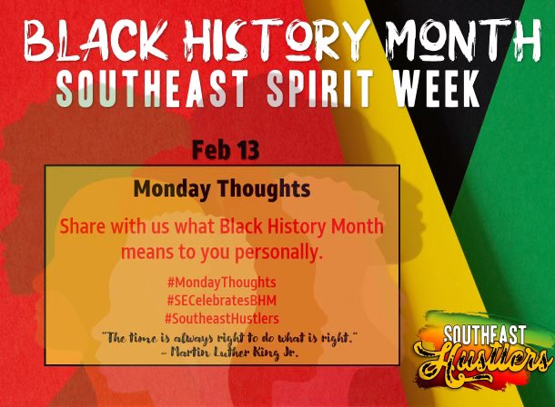 SoutheastIHX's tweet photo. Spirit week has begun! 🎉 Share with us what Black History Month means to you! ♥️💛💚 #MondayThoughts #SECelebratesBHM #SoutheastHustlers https://t.co/7vu5saejY6