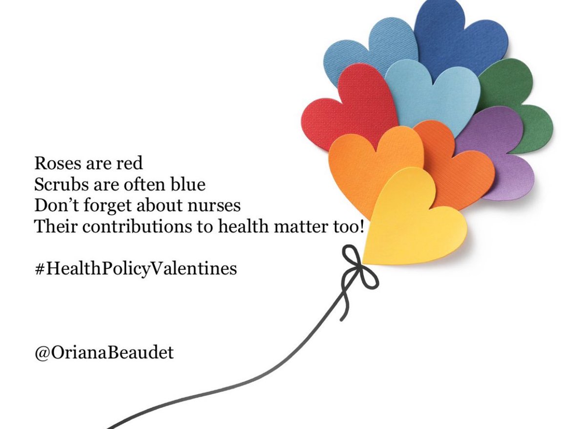 Roses are red 
Scrubs are often blue
Don’t forget about #nurses
Their contributions to #health matter too!

#HealthPolicyValentines #nursing 

#NurseTwitter