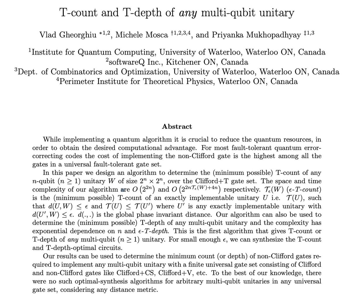 Quantum Startup News (@quantumblog) on Twitter photo 📚 @softwareQInc & <a href="/UWaterloo/">University of Waterloo</a> & <a href="/Perimeter/">Perimeter Institute</a> team published “T-count and T-depth of any multi-qubit unitary”
Its authors are @vlad_hbar, Michele Mosca and Priyanka Mukhopadhyay
arxiv.org/pdf/2110.10292…
#Quantum #QuantumComputing 📚 @softwareQInc & <a href="/UWaterloo/">University of Waterloo</a> & <a href="/Perimeter/">Perimeter Institute</a> team published “T-count and T-depth of any multi-qubit unitary”
Its authors are @vlad_hbar, Michele Mosca and Priyanka Mukhopadhyay
arxiv.org/pdf/2110.10292…
#Quantum #QuantumComputing