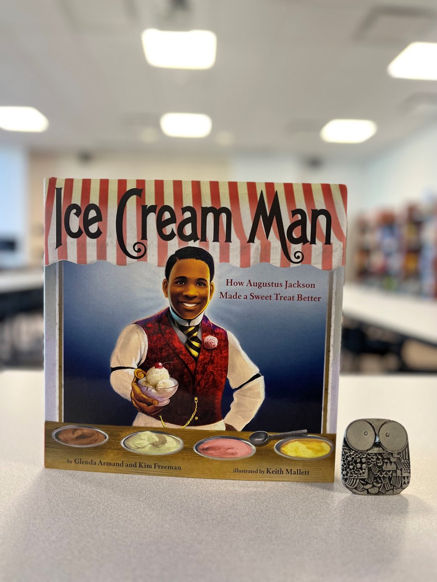 butchilitcen's tweet photo. 📚 Ice Cream Man: How Augustus Jackson Made a Sweet Treat Better written by Glenda Armand & Kim Freeman, illustrated by Keith Mallett. #dailybutlershelfie #icecreamman #glendarmand #kimfreeman #keithmallett @penguinrandomhouse #crownbooksforyoungreaders https://t.co/DY7iFfB520
