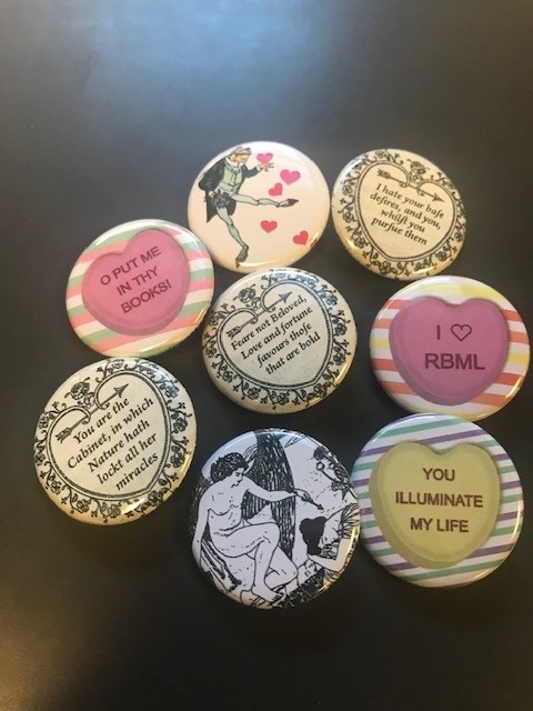 BE RBML'S VALENTINE! Reminder about our Valentine's open house tomorrow afternoon 3-5pm. Join us for snacks, valentines, button-making, and admire a small selective of volumes on display in the RBML!