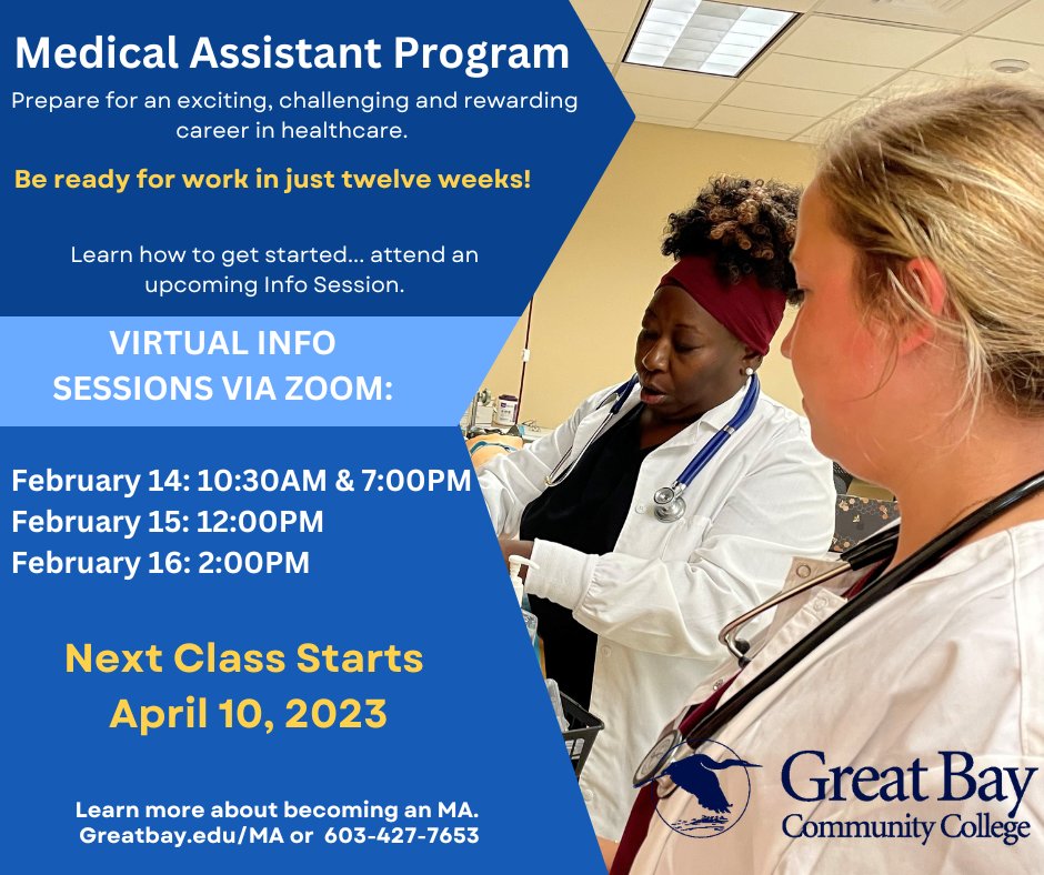 In just 12-weeks, be ready to start a new career as a Medical Assistant. Ready to learn more? Attend an info session this week! For a program preview visit greatbay.edu/MA or contact us directly 603-427-7653