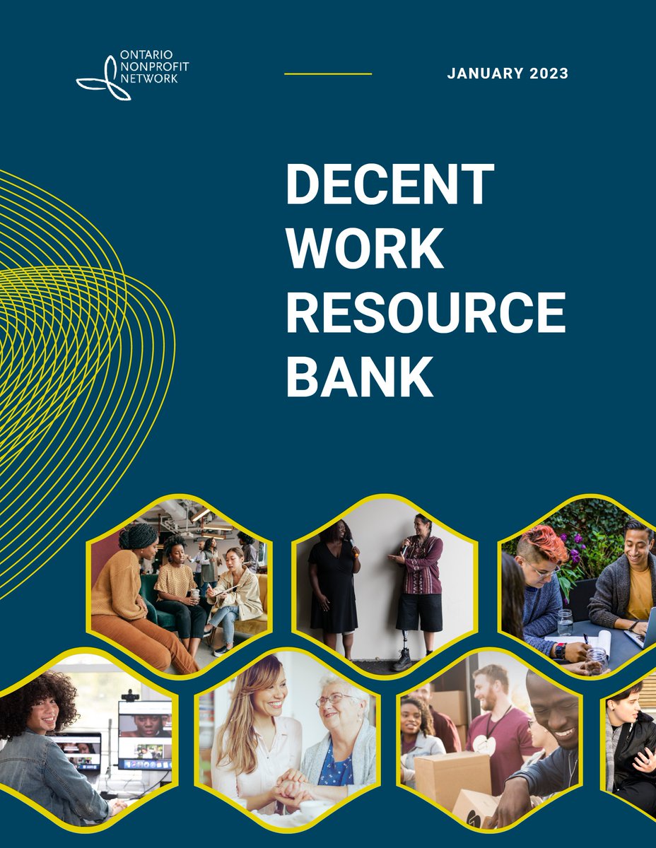 ImagineCanada's tweet photo. The purpose of @o_n_n’s Decent Work Resource Bank is to support nonprofits, researchers, and advocates interested in decent work to advance public policy advocacy, governance and organizational change within Ontario's nonprofit sector. Read here: https://t.co/8WDQ2nN8pK https://t.co/Sn5TvHtRc4