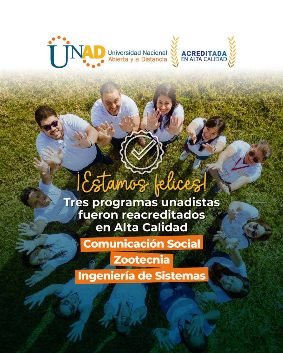 #LogrosUNAD

🥇El Consejo Nacional de Acreditación y el Ministerio de Educación Nacional otorgaron la reacreditación en Alta Calidad a los programas de: ✅Ingeniería de Sistemas | ✅Comunicación Social | ✅Zootecnia

Conoce más en 👉🏻 i.mtr.cool/gykcaknmao
