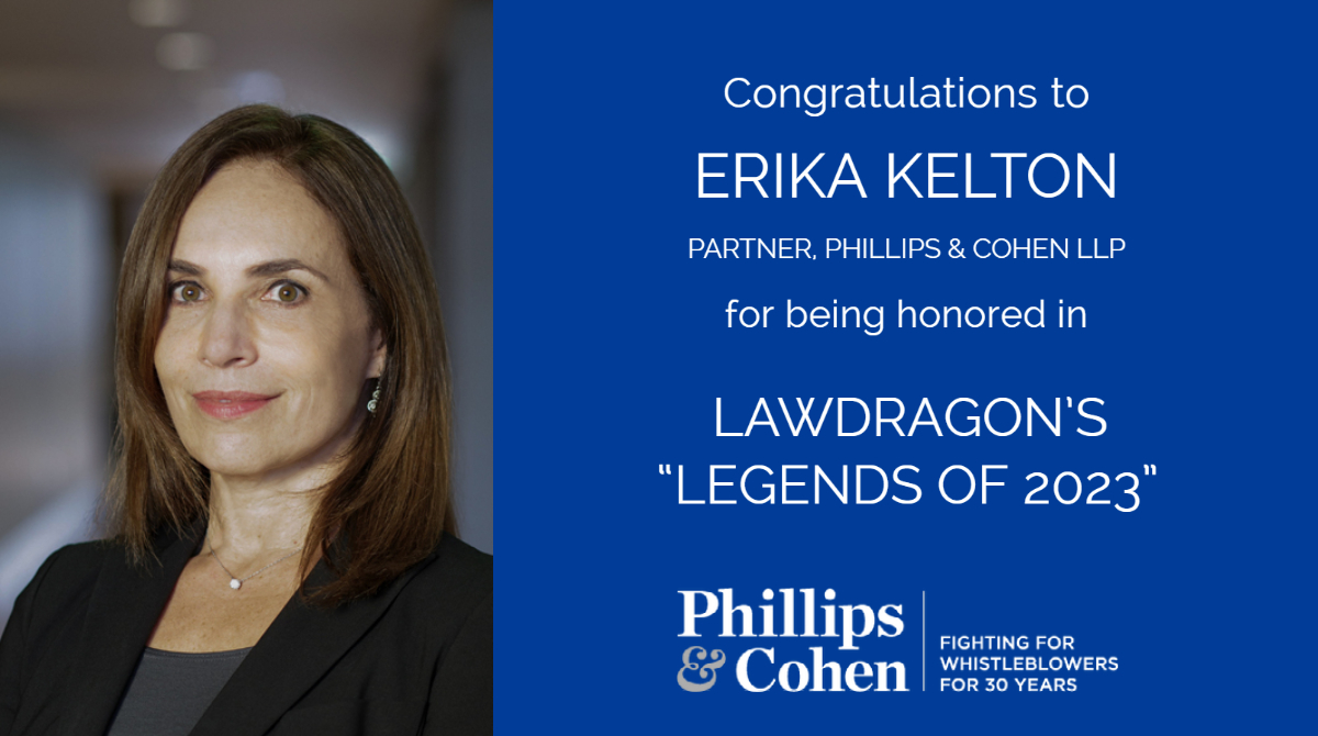 PhillipsCohen's tweet photo. P&amp;C is proud to announce that partner and #whistleblower attorney @ErikaKelton has been named a legal “legend” by @lawdragon_news. https://t.co/a94w66jJVK https://t.co/5dO4Mm5SZ2