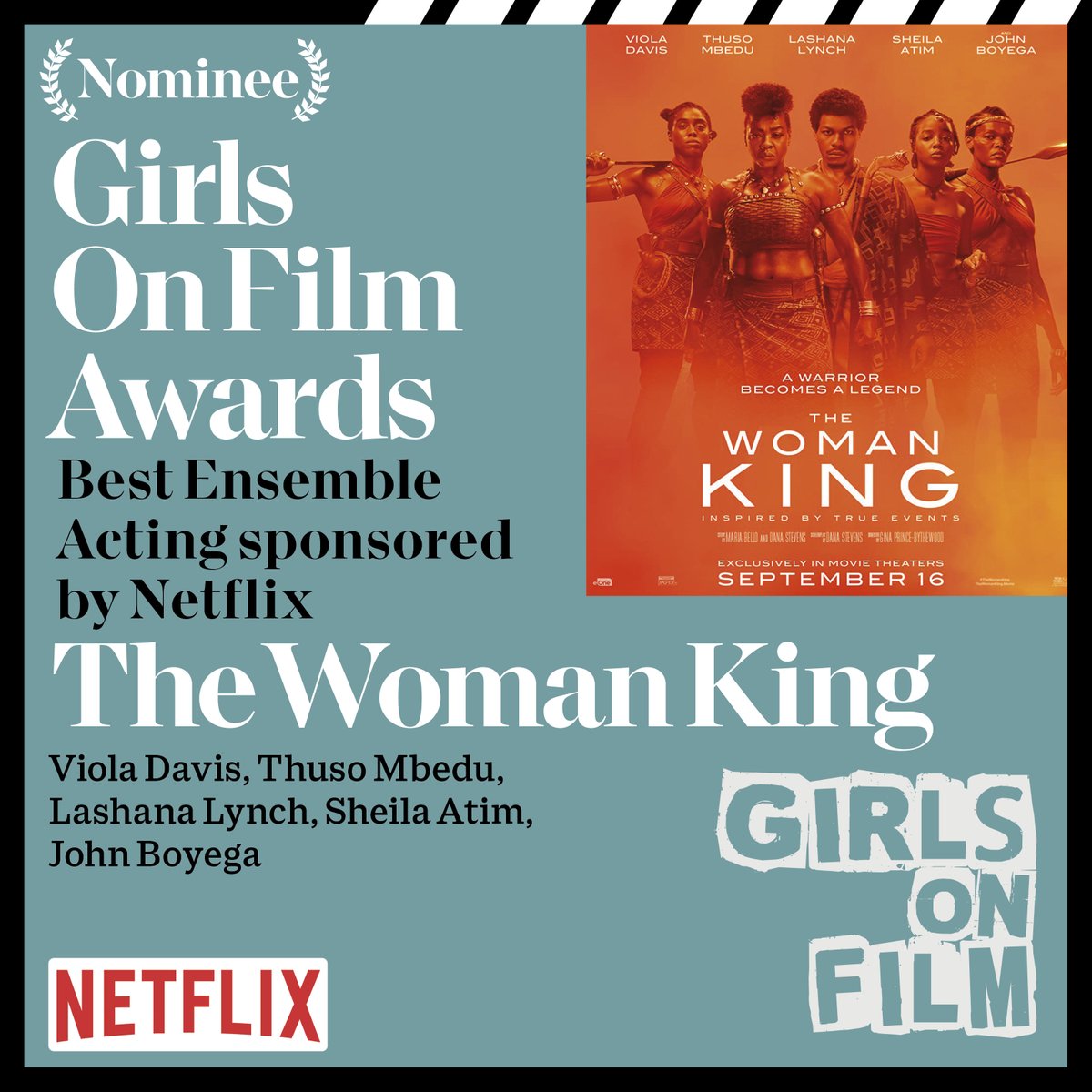 GirlsOnFilm_Pod's tweet photo. 🎉The Woman King nominated in Best Ensemble Acting sponsored by @NetflixUK, #GirlsOnFilmAwards2023

⭐️Viola Davis
⭐️Thuso Mbedu
⭐️ Lashana Lynch
⭐️Hero Fiennes Tiffin

📖@TinaCharisma writes in @euronewsculture https://t.co/y3JaLM1DME

📺Online/digital download https://t.co/AY2He93z9f
