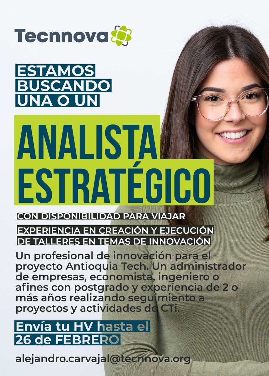 Tecnnova_UEE's tweet photo. #Hiring BUSCAMOS UNA O UN ANALISTA ESTRATÉGICO 👩🏽‍🏫👨🏼‍⚕️
Apoyará el proceso de búsqueda y análisis de la información, presentar resultados, planear y ejecutar talleres en las nueve subregiones de Antioquia.

💻Envía tu HV a alejandro.carvajal@tecnnova.org
👉🏼Compártele la oferta https://t.co/PNsmdT6u7E