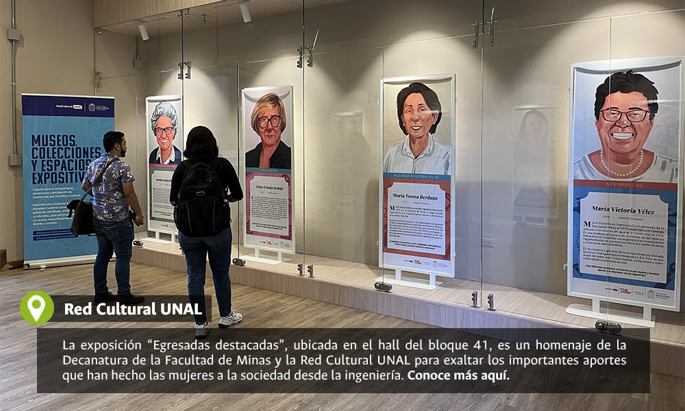 #LaUNALCuenta I En el espacio expositivo de la entrada del Bloque 41 del Campus el Volador, se encuentra Egresadas Destacadas, un homenaje que realizó para reconocer el importante legado que las mujeres han aportado a la sociedad desde la ingeniería.👏bit.ly/redculturalunal