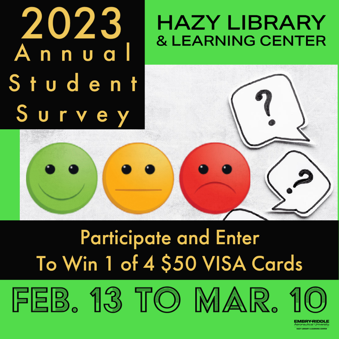 hazylibrary's tweet photo. Check your email for the Hazy Library Annual Student Survey! We want to hear from you. Fill it out for a chance to win.
#erauHazyLibrary #HazyLibrary #AnnualSurvey https://t.co/lvAAOVkMNi