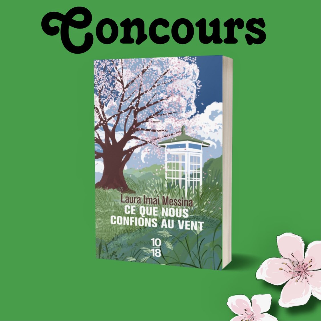 Editions1018's tweet photo. #Concours JAPON

🌸 Surprise : on vous fait gagner notre coup de ❤ 10/18, le poignant et délicat roman de Laura Imai Messina "Ce que nous confions au vent" ! 🌸

Pour participer, il suffit de :
👉 suivre @Editions1018 + RT

Fin du concours le 20/01 https://t.co/GiBMQyqENI