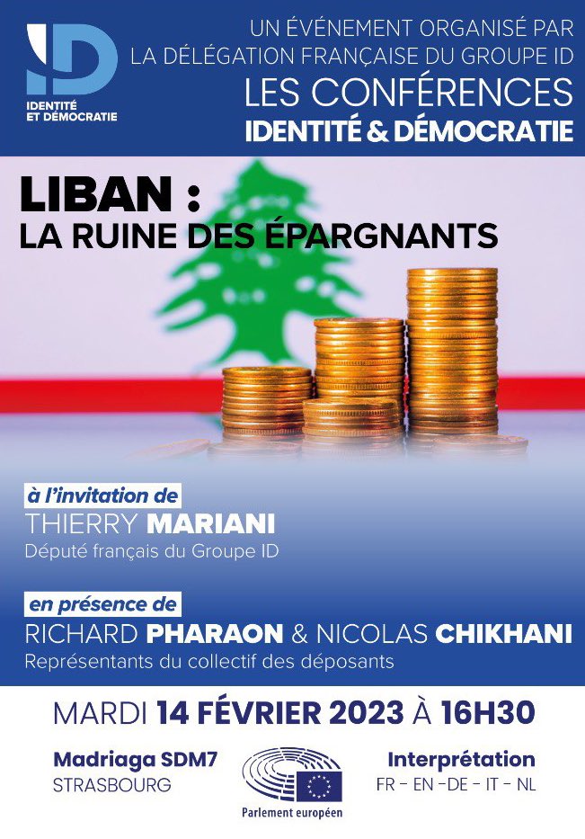 ThierryMARIANI's tweet photo. 🇱🇧 Ce mardi,au #ParlementEuropéen, le @GroupeID_FR reçoit @RichardPharaon et @ChikhaniNicolas qui évoqueront les tourments des déposants au #Liban
Les Libanais sont au bord de la ruine, privés d’accès à leur épargne, dans une situation désespérante. Ils méritent notre solidarité! https://t.co/N9Mbf9w1dR