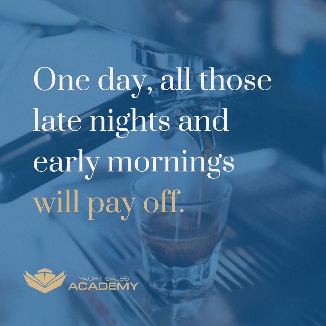 Monday morning coffee thoughts… ☕️💭
.
.
.
#motivationdaily #mindsetshift #inspiringquotes #entrepreneurslife #quotesforyou #yachtsalesacademy #yachtsales #yachtbroker #boating #bossmindset #boatingislife #mondaymantra #betterthanyesterday #entrepreneurtips