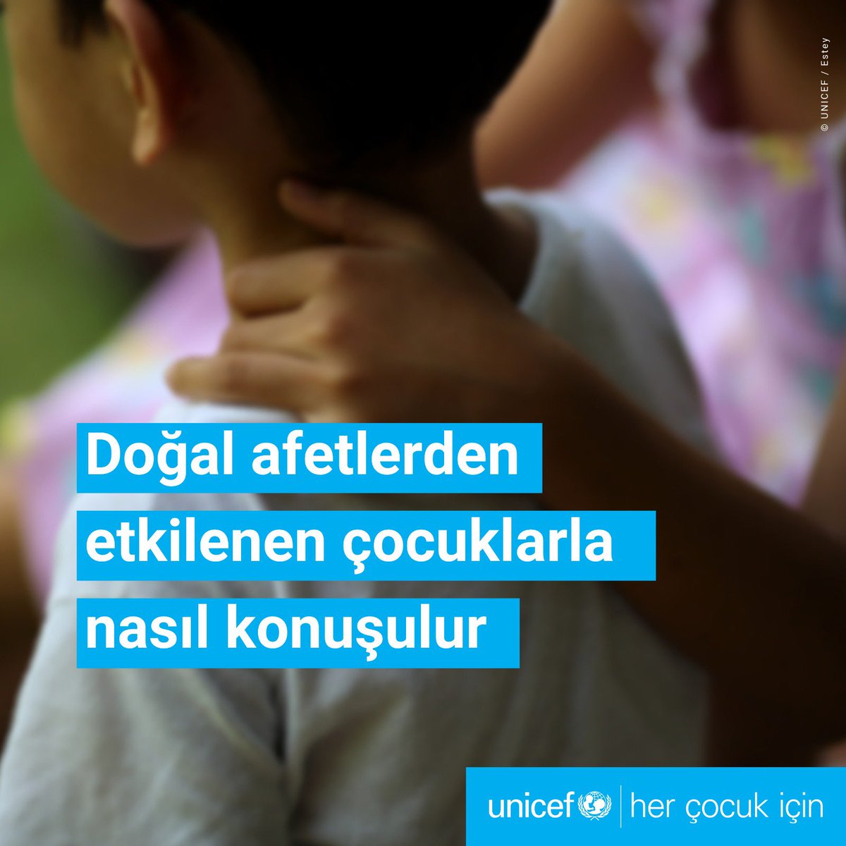 ⚠️Doğal afterlerden etkilenen çocuklarla konuşurken