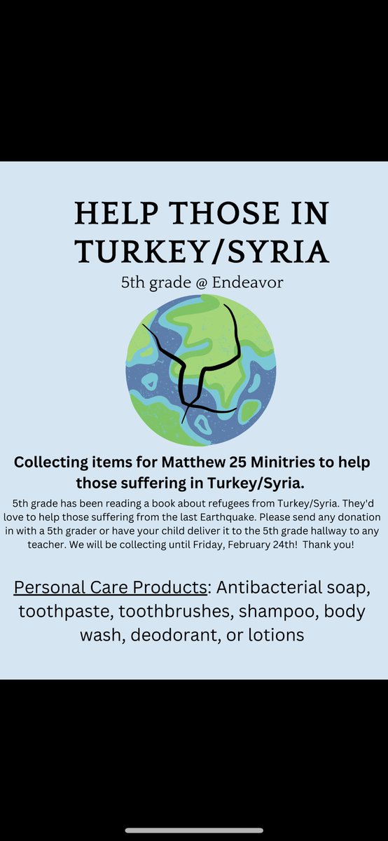 Please help the 5th graders collect personal hygiene items to send to Turkey/Syria. Taking donations until Feb 24! <a href="/LakotaEndeavor/">Endeavor Elementary</a>  #helpingtheworldbeabetterplace